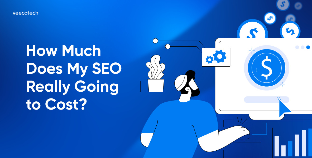 How much does my SEO really going to cost article featured image